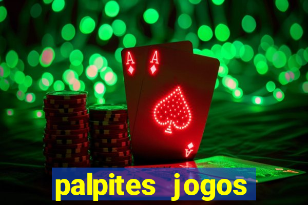 palpites jogos quarta feira